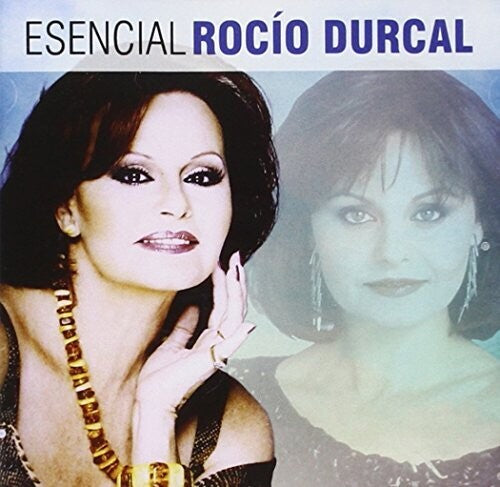 Durcal, Rocio: Esencial Rocio Durcal