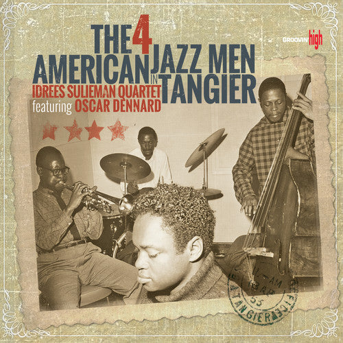 Sulieman, Idrees / Dennard, Oscar: The 4 American Jazz Men In Tangier