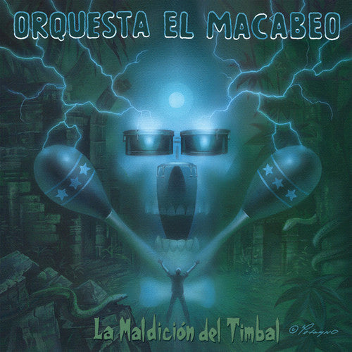 Orquesta El Macabeo: La Maldicion Del Timbal