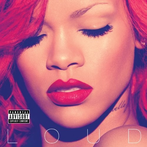 Rihanna: Loud