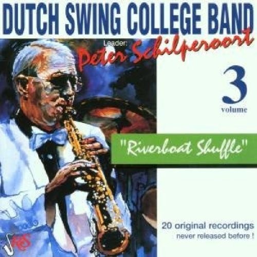 Dutch Swing College Band: Riverboat Shuffle