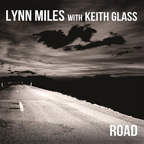 Miles, Lynn / Glass, Keith: Road