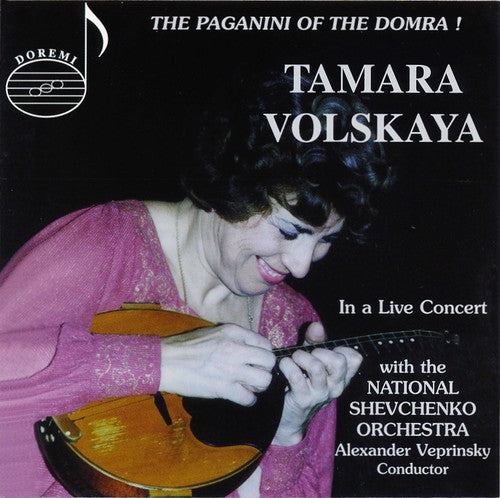 Sarasate / Saint-Saens / Cramer / Volskaya: PAGANINI OF THE DOMRA