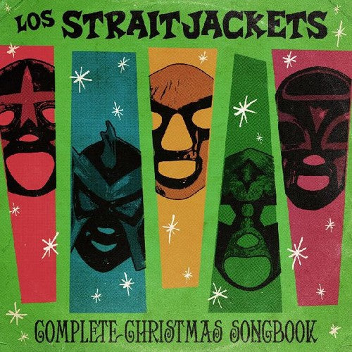 Los StraitJackets: Complete Christmas Songbook