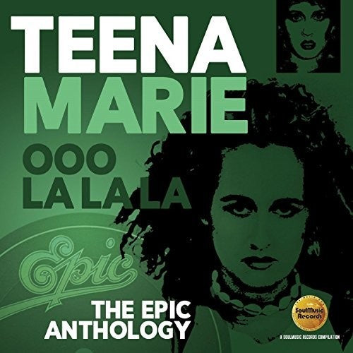 Marie, Teena: Ooo La La La: Epic Anthology