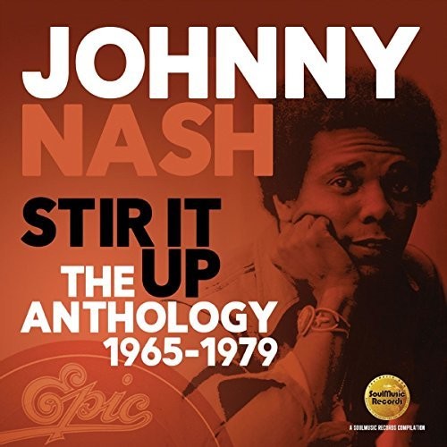 Nash, Johnny: Stir It Up: Anthology 1965-1979