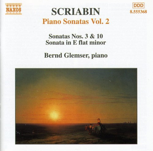 Scriabin / Glemser: Piano Sonatas 2