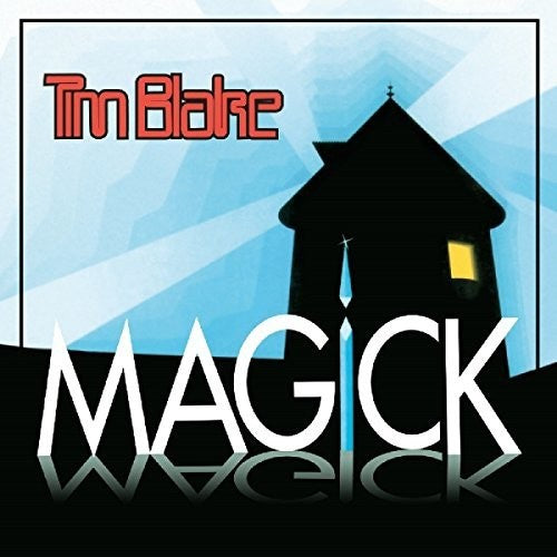 Blake, Tim: Magick