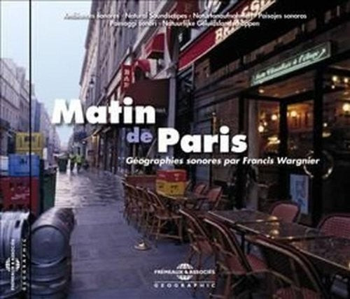 Ambiances Naturelles / Wargnier, Francis: Matin De Paris