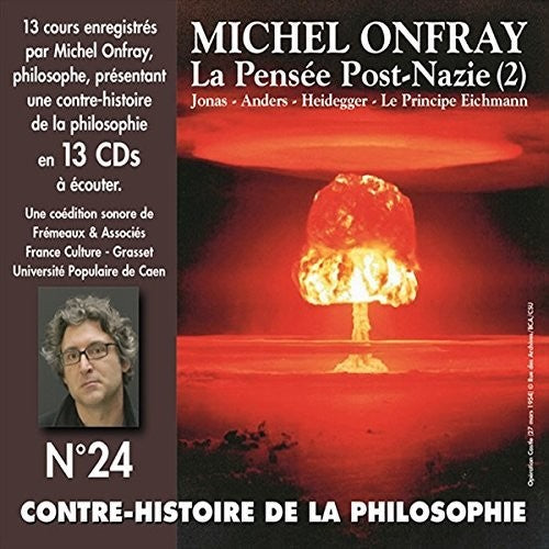 Onfray, Michael: V24: Contre Histoire Philosophie