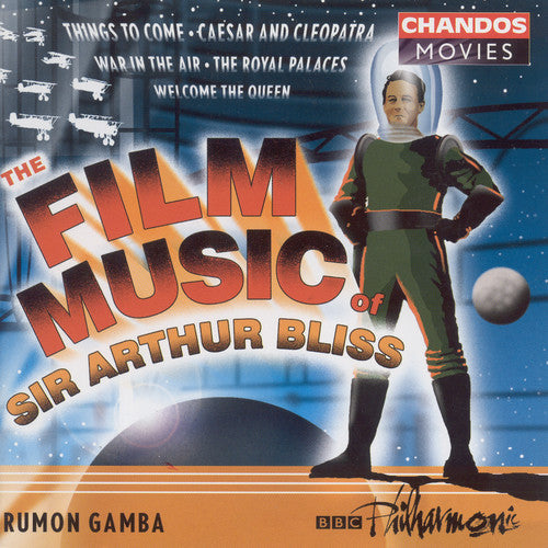 Bliss / BBC Philharmonic / Gamba: Film Music of Sir Arthur Bliss