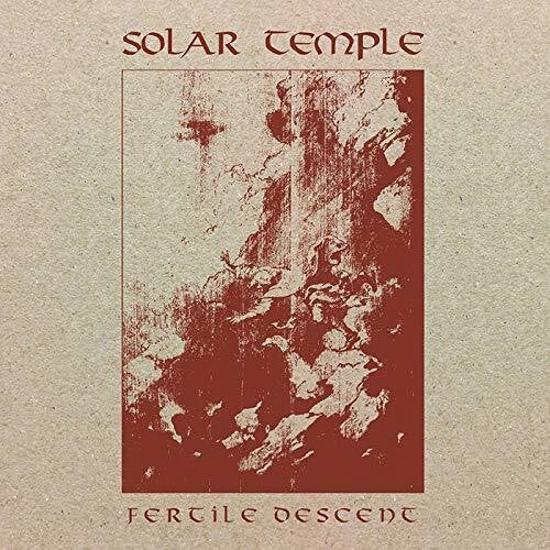 Solar Temple: Fertile Descent