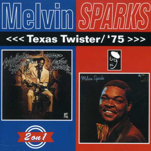 Sparks, Melvin: Texas Twister/'75