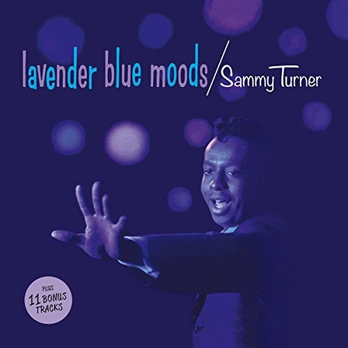 Turner, Sammy: Lavender Blue Moods