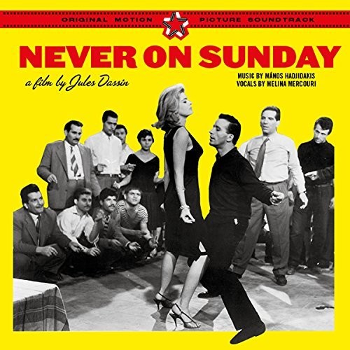 Hadjidakis, Manos / Mercouri, Melina: Never on Sunday (Original Soundtrack)