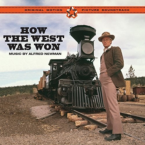 Newman, Alfred: How the West Was Won (Original Motion Picture Soundtrack)