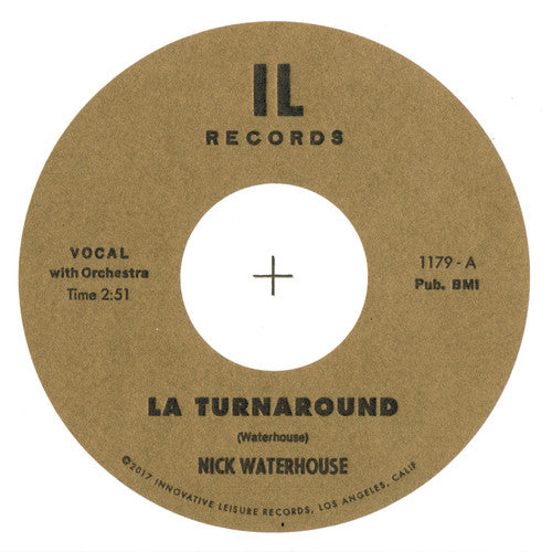 Waterhouse, Nick: LA Turnaround / I Cry 45