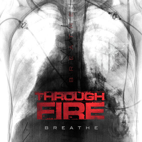 Through Fire: Breathe