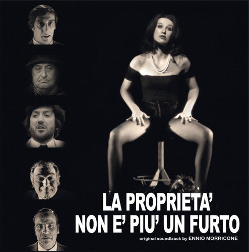 Morricone, Ennio: La Proprieta' Non E' Piu' Un Furto (Property Is No Longer a Theft) (Original Soundtrack)