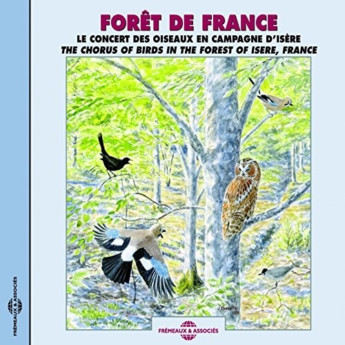Huguet / Sounds of Nature: Chorus of Birds Isere, France