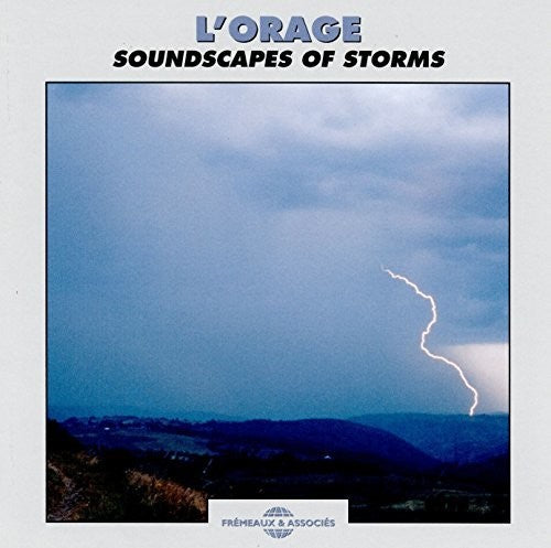 Fort / Sounds of Nature: Soundscapes of Storms