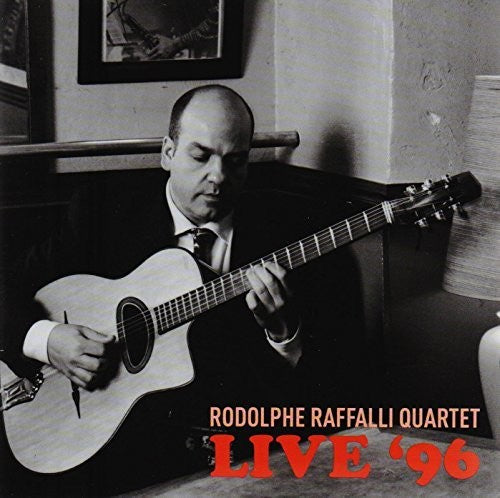 Rodolphe Raffalli Quartet: Live '96