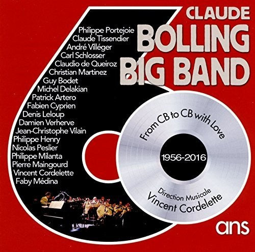 Bolling, Claude Big Band: 60 Ans!