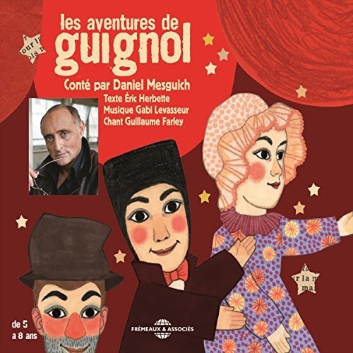Mesguich, Daniel: Les Aventures De Guignol