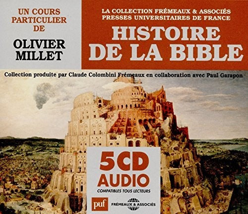 Millet, Olivier: Histoire De La Bible