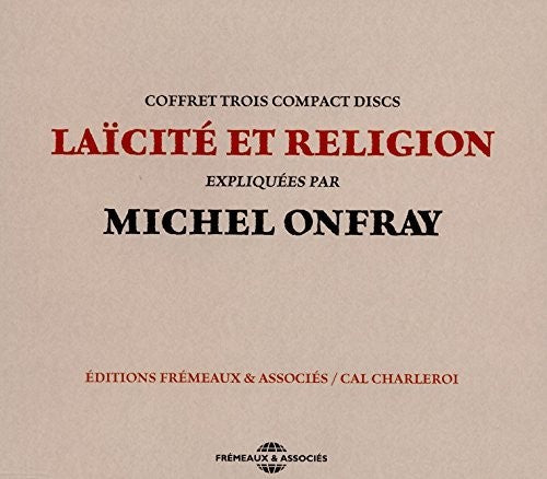 Onfray, Michel: Laicite Et Religion