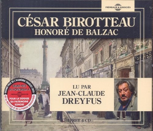 De Balzac, Honore / Dreyfus, Jean-Claude: Cesar Birotteau - Version Abregee