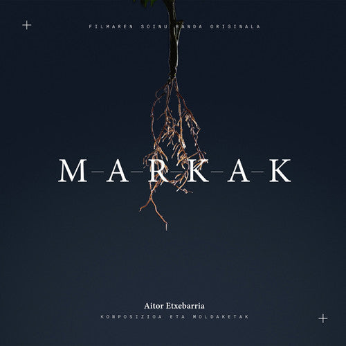 Etxebarria, Aitor: Markak - O.s.t.