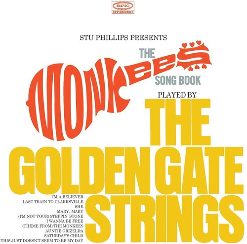 Phillips, Stu: Stu Phillips Presents: The Monkees Songbook Played By The Golden Gate Strings