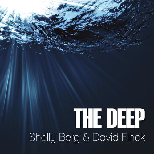 Berg, Shelly / Finck, David: The Deep