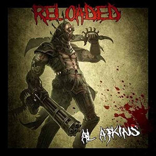 Atkins, Al: Reloaded