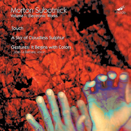 Subotnick: Gestures/Touch/Sky of Cloudles