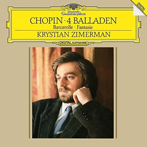 Chopin / Zimerman: 4 Ballads / Barcarolle: Fantasie