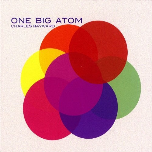 Hatward, Charles: One Big Atom