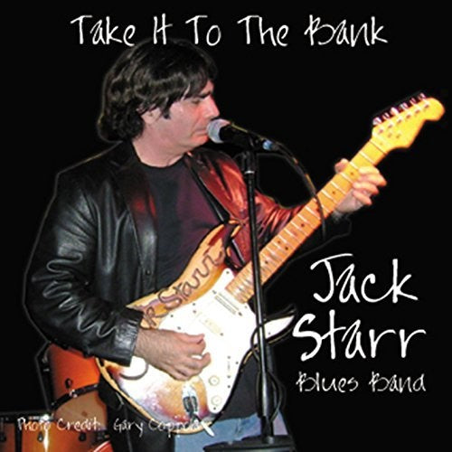Starr, Jack: Take It To The Bank
