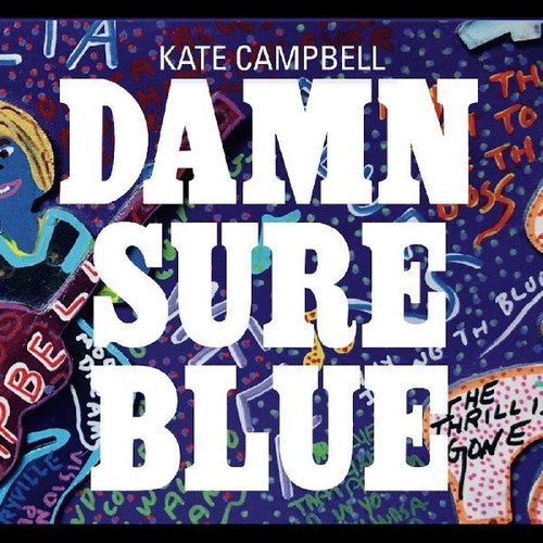 Campbell, Kate: Damn Sure Blue