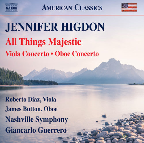 Higdon / Nashville Symphony / Giancarlo Guerrero: Jennifer Higdon: All Things Majestic