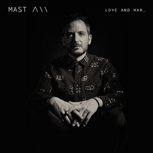 Mast: Love & War