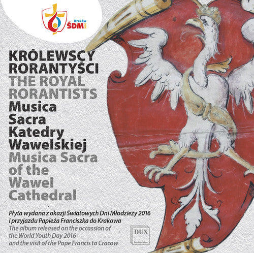 Borek / Gorczycki / Lublina / Galonski: Musica Sacra of the Wawel