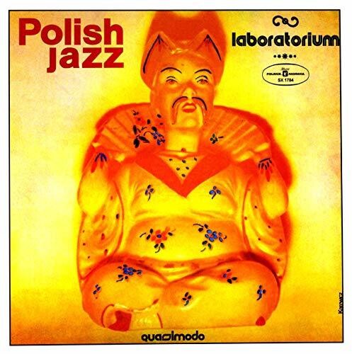 Laboratorium: Quasimodo (Polish Jazz Vol 58)