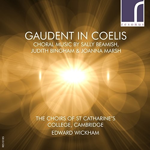 Beamish / Cambridge / Wickham: Gaudent in Coelis