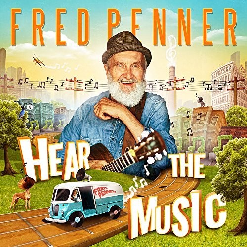 Penner, Fred: Hear The Music