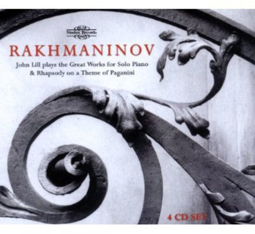 Rachmaninoff / Lill: Great Works for Solo Piano