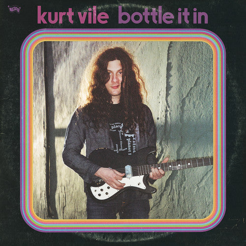 Vile, Kurt: Bottle It In