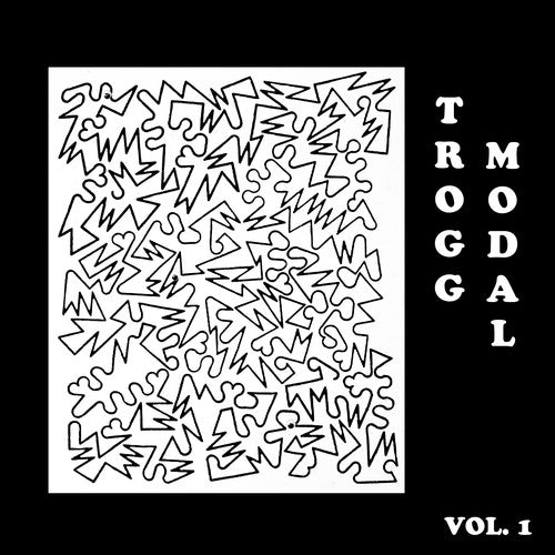 Copeland, Eric: Trogg Modal 1