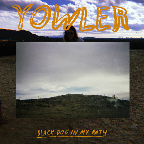 Yowler: Black Dog In My Path